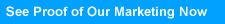 See Actual Marketing Results We've Gotten